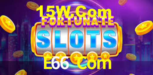 Welcome Bonus E66 Com